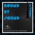 Bound By Sound