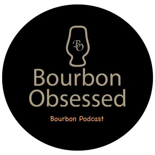 Artwork for Bourbon Obsessed Bourbon Podcast