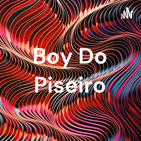 Artwork for Boy Do Piseiro