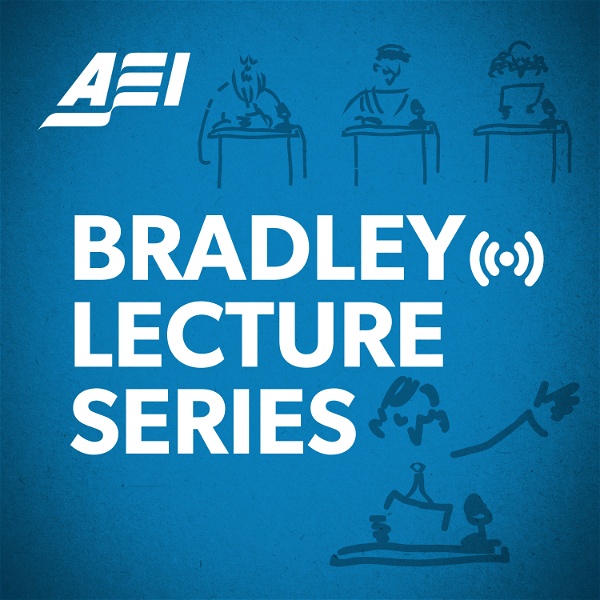 Artwork for Bradley Lectures Podcast