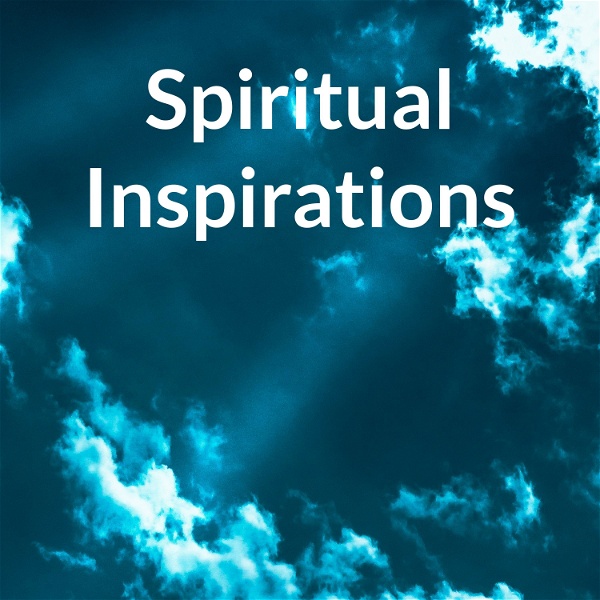 Artwork for Spiritual Inspirations