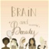 Brain and Beauty