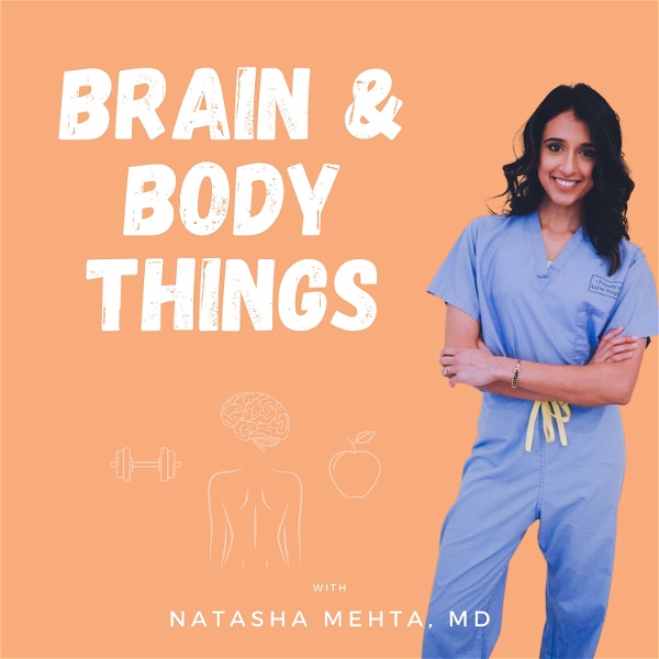 Artwork for Brain & Body Things