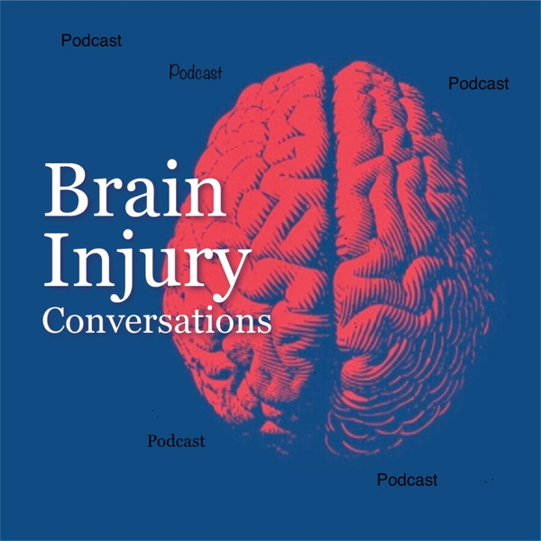 Artwork for Brain Injury Conversations