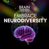 Embrace Neurodiversity