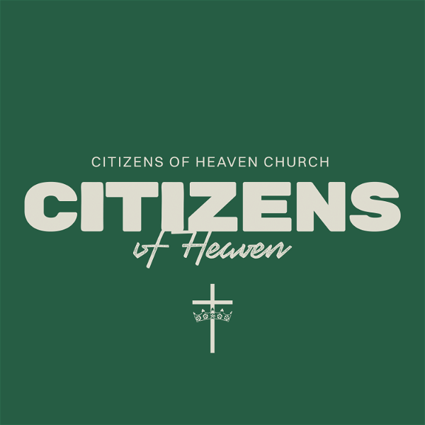 Artwork for Citizens of Heaven Church