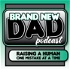 Brand New Dad Podcast