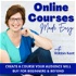 Online Courses Made Easy | Passive Income, Make an Impact, Online Marketing, Marketing Strategy