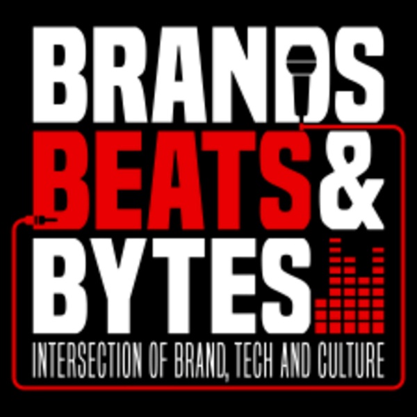 Artwork for Brands, Beats & Bytes