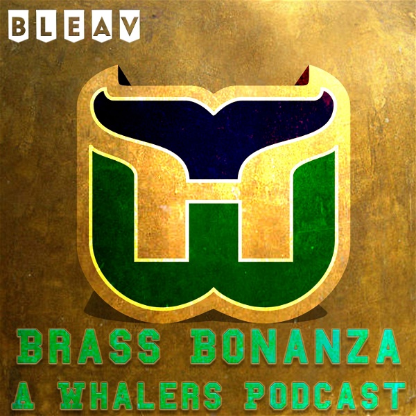 Artwork for Brass Bonanza: A Whalers Podcast