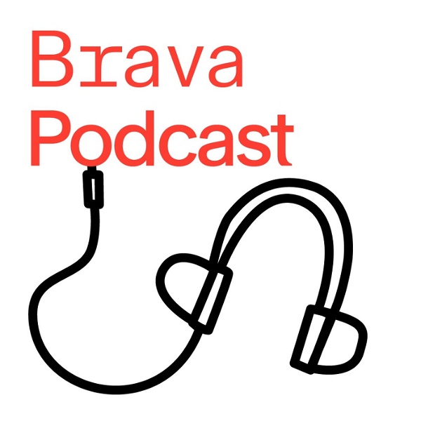 Artwork for Brava Podcast