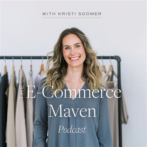 Artwork for The eCommerce Maven Podcast