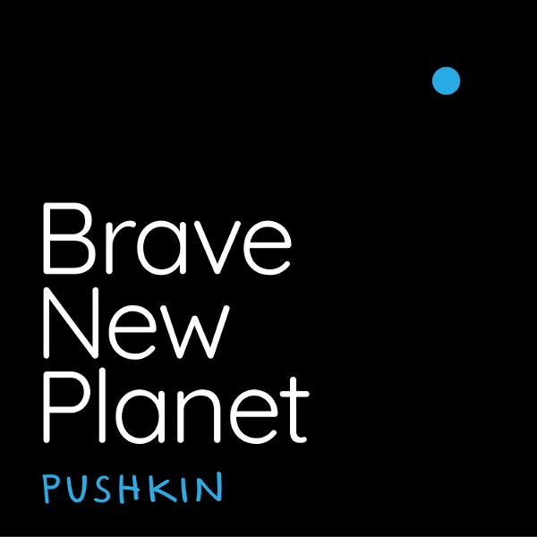 Artwork for Brave New Planet