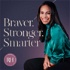 Braver, Stronger, Smarter with Rebecca Hartley
