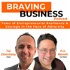 Braving Business: Tales of Entrepreneurial Resilience and Courage in the Face of Adversity