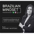 Brazilian Mindset