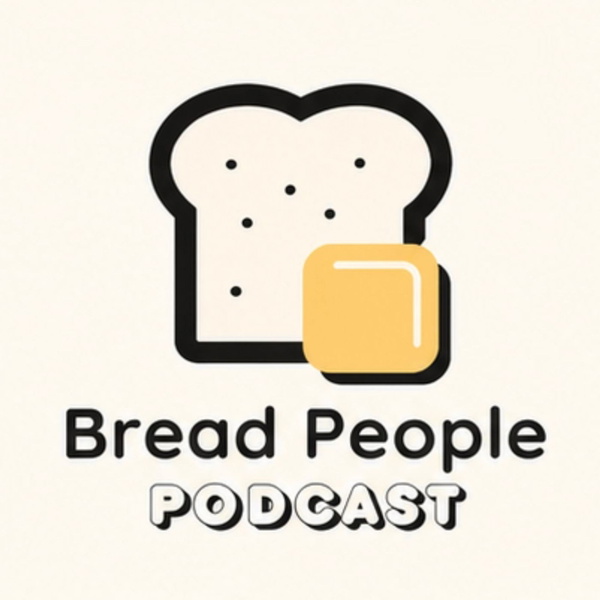 Artwork for Bread People Podcast