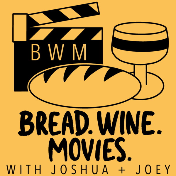 Artwork for Bread. Wine. Movies.