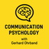 Communication Psychology and HR – with Gerhard Ohrband