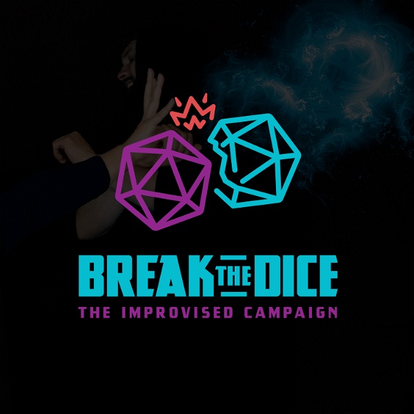 Artwork for Break the Dice: The Improvised Campaign
