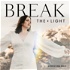 Break the Light – Energetic Life & Business Podcast mit Christina Max