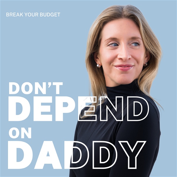 Artwork for Don't Depend On Daddy