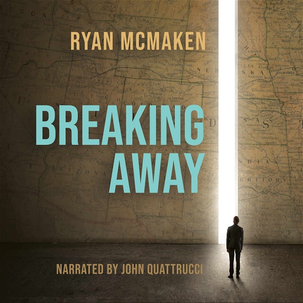 Artwork for Breaking Away: The Case for Secession, Radical Decentralization, and Smaller Polities Audiobook