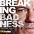 I Catch Killers Presents: Breaking Badness