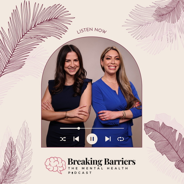 Artwork for Breaking Barriers: The Mental Health Podcast