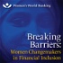 Breaking Barriers: Women Changemakers in Financial Inclusion