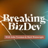 Breaking BizDev