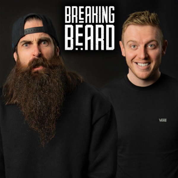 Artwork for Breaking Beard Podcast