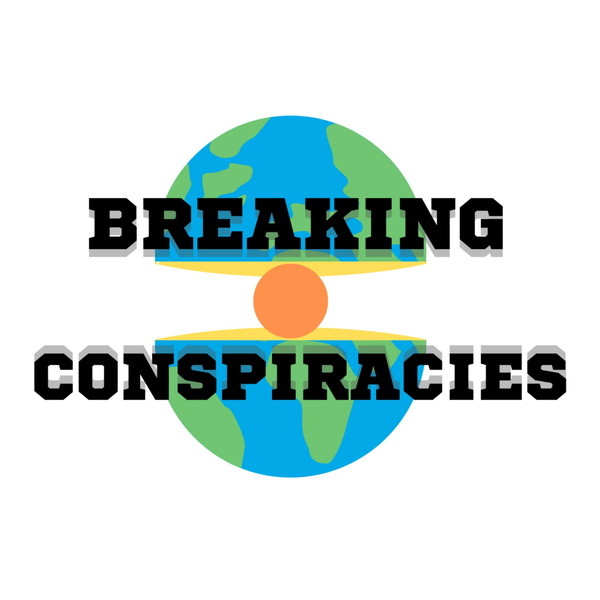 Artwork for Breaking Conspiracies