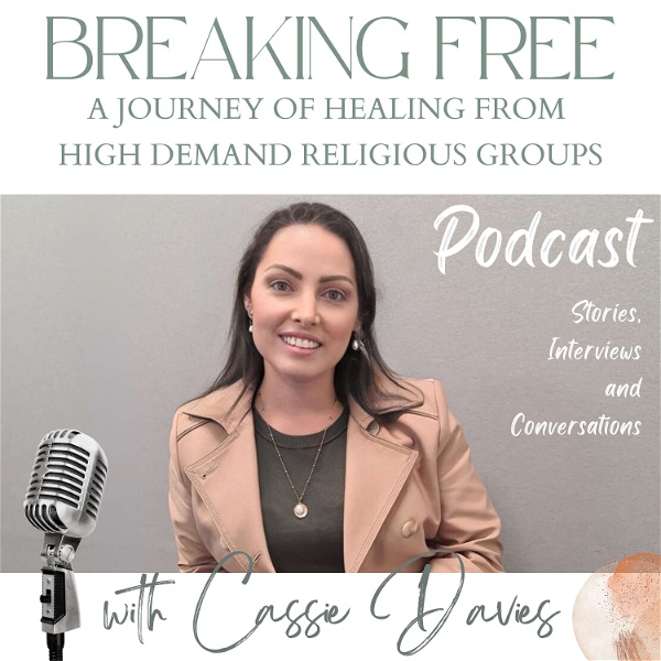 Artwork for Breaking Free: A Journey of Healing from High Demand Religious Groups