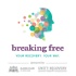 Breaking Free: Your Recovery. Your Way.