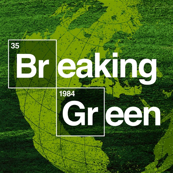 Artwork for Breaking Green