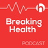 Breaking Health