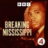 Breaking Mississippi