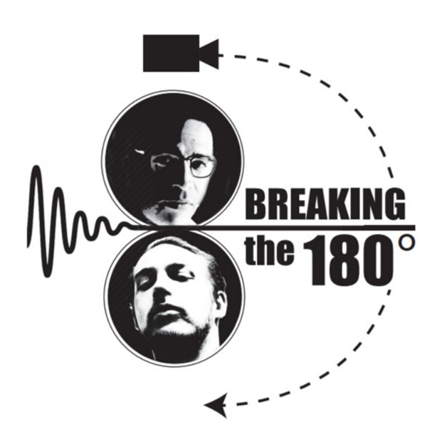 Artwork for Breaking the 180