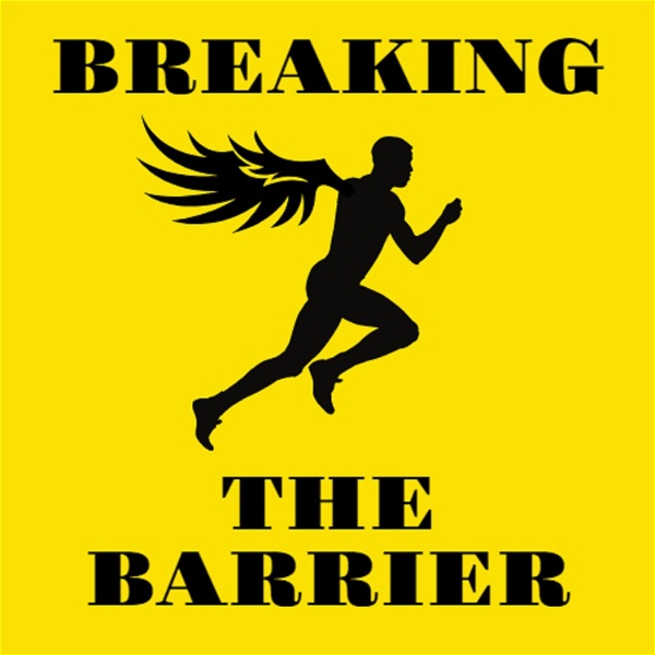 Artwork for Breaking the Barrier: A Marathon Journey