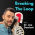 Breaking The Loop