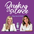 Breaking the Silence