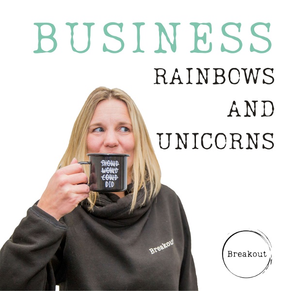 Artwork for Breakout Business Rainbows and Unicorns