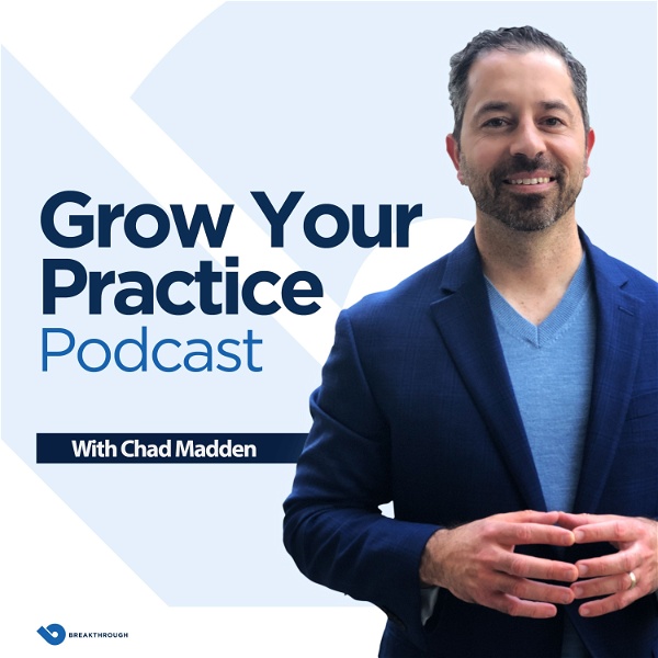 Artwork for Grow Your Practice Podcast