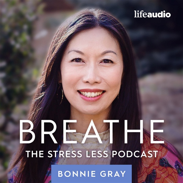 Artwork for Breathe: The Stress Less Podcast