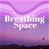 Breathingspace- ASMR for Sleep and Relaxation