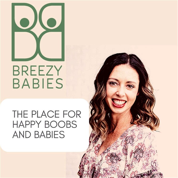 Artwork for Breezy Babies- Mom, Parenting, Pregnant, Baby, Breastfeeding, Family, Postpartum