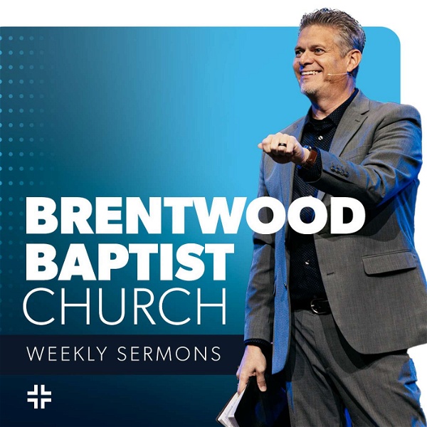 Artwork for Brentwood Baptist Church Podcast