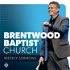 Brentwood Baptist Church Podcast