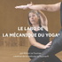 Le Labo de la Mécanique du Yoga